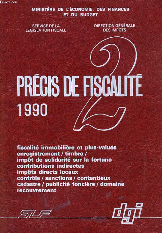PRECIS DE FISCALITE 1990 - MINISTERE DE L'ECONOMIE DES FINANCES ET DU BUGET