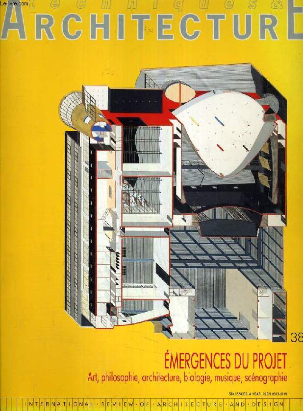 TECHNIQUES & ARCHITECTURE, N 380, OCT.-NOV. 1988, EMERGENCES DU PROJET, ART, PHILOSOPHIE, ARCHITECTURE, BIOLOGIE, MUSIQUE, SCENOGRAPHIE