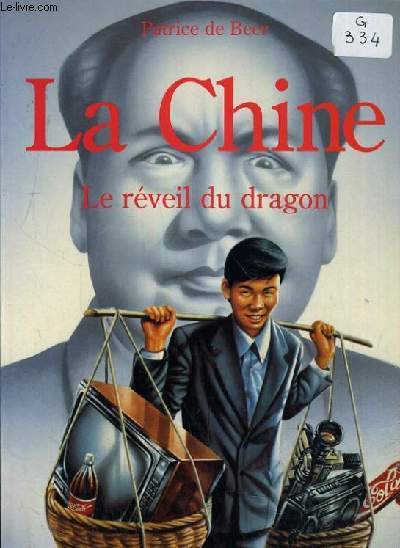 LA CHINE - LE REVEIL DU DRAGON.