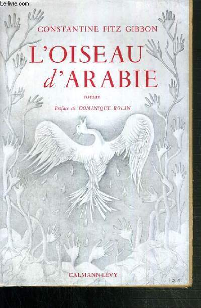 L'OISEAU D'ARABIE ( THE ARABIAN BIRD).