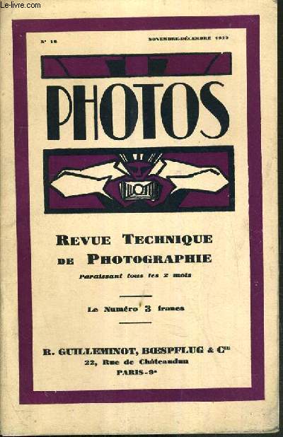 REVUE TECHNIQUE DE PHOTOGRAPHIE / N16 - NOVEMBRE-DECEMBRE 1929.