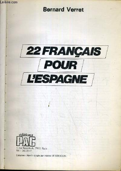 22 FRANCAIS POUR L'ESPAGNE / COLLECTION SPORT.