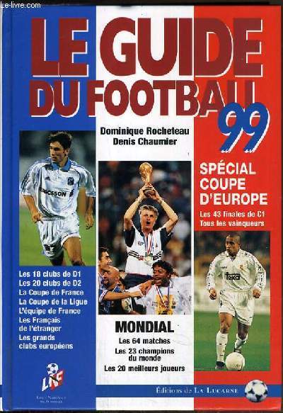 LE GUIDE DU FOOTBALL 1999 - MONDIAL.