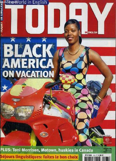 TODAY IN ENGLISH N183 - FEVRIER 2007 - BLACK AMERICA ON VACATION / texte en anglais / franais.