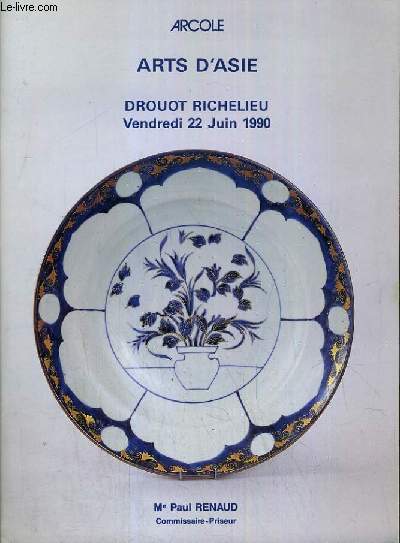 CATALOGUE DE VENTE AUX ENCHERES - DROUOT RICHELIEU - ART D'ASIE - SALLE 12 - 22 JUIN 1990.