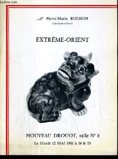 CATALOGUE DE VENTE AUX ENCHERES - NOUVEAU DROUOT - EXTREME-ORIENT - SALLE 8 - 12 MAI 1981.