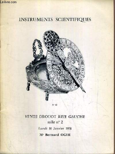 CATALOGUE DE VENTE AUX ENCHERES - DROUOT RIVE GAUCHE - INSTRUMENTS SCIENTIFIQUES - SALLE 2 - 30 JANVIER 1978.