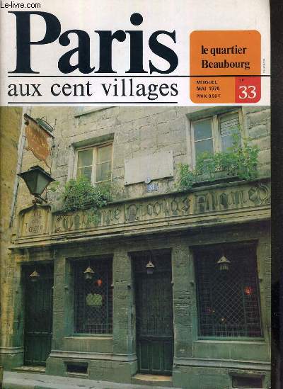 PARIS AUX CENT VILLAGES - N33 - LE QUARTIER BEAUBOURG - MAI 1978 / architecture, urbanisme, equipement, que d'eau !, Paris aux cent livres, photo insolite.