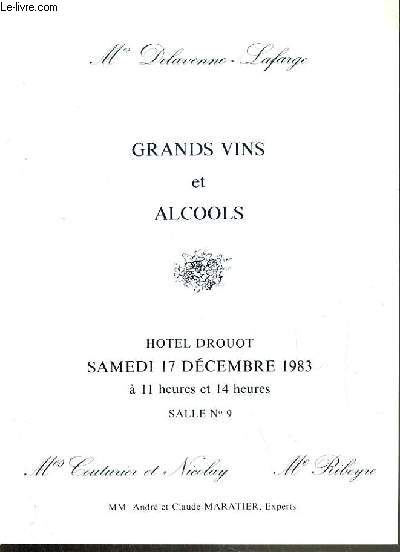 CATALOGUE DE VENTE AUX ENCHERES - HOTEL DROUOT - GRANS VINS ET ALCOOLS - SALLE 9 - 17 DECEMBRE 1983.