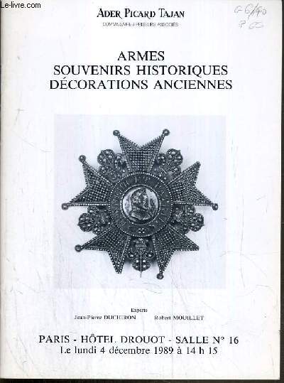 CATALOGUE DE VENTE AUX ENCHERES - HOTEL DROUOT - ARMES - SOUVENIRS HISTORIQUES - DECORATIONS ANCIENNES - SALLE 16 - 4 DECEMBRE 1989.