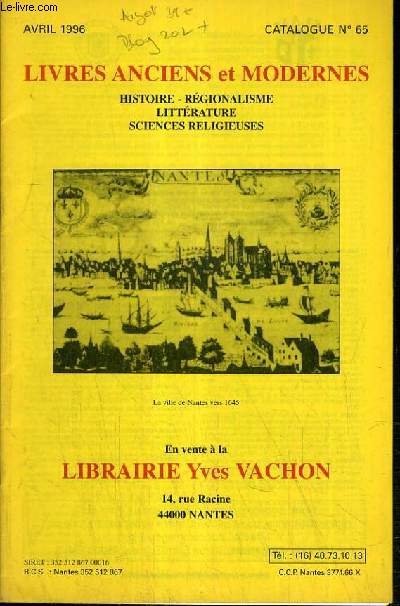 CATALOGUE - N65 - AVRIL 1996 - LIVRES ANCIENS ET MODERNES - HISTOIRE-REGIONALISME - LITTERATURE - SCIENCES RELIGIEUSES.