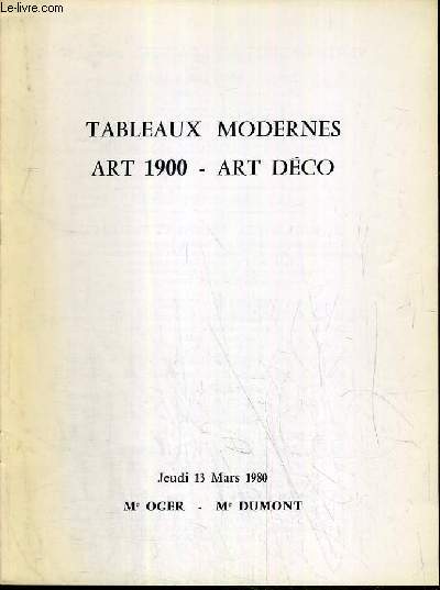 CATALOGUE DE VENTE AUX ENCHERES - DROUOT RIVE GAUCHE - TABLEAUX MODERNES - ART 1900 - ART DECO - SALLE 12 - 13 MARS 1980.