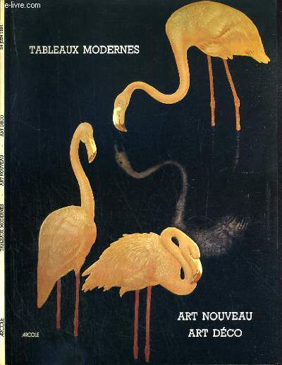 CATALOGUE DE VENTE AUX ENCHERES - DROUOT RICHELIEU - TABLEAUX MODERNES - ART NOUVEAU - ART DECO - SALLE 6 - 24 JUIN 1991.