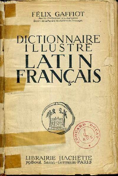 DICTIONNAIRE ILLUSTRE LATIN - FRANCAIS