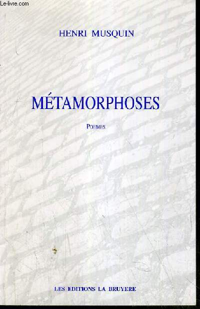 METAMORPHOSES - POEMES