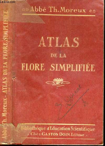 ATLAS DE LA FLORE SIMPLIFIEE / COLLECTION POUR COMPRENDRE.