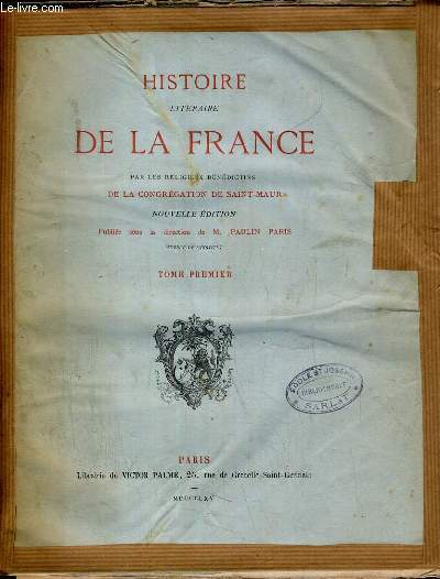 HISTOIRE LITERAIRE DE LA FRANCE - 10 TOMES - INCOMPLET - MANQUE LE TOME 2 et 12.