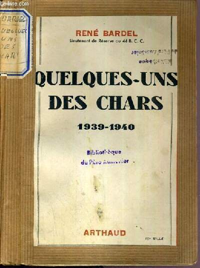 QUELQUES-UNS DES CHARS - 1939-1945
