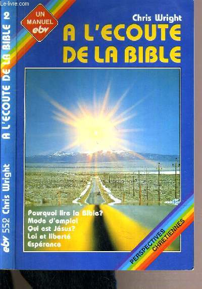 A L'ECOUTE DE LA BIBLE / MANUEL EBV N552.