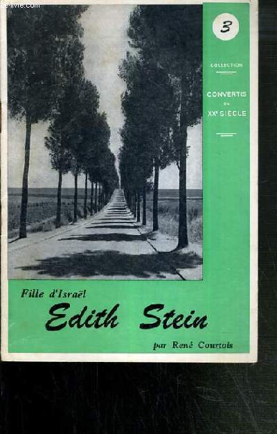 EDITH STEIN - FILLE D'ISRAEL / COLLECTION CONVERTIS DU XXe SIECLE N3