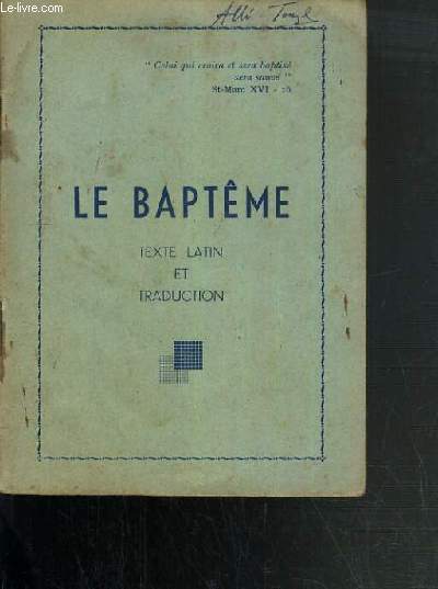 LE BAPTEME - TEXTE LATIN ET TRADUCTION
