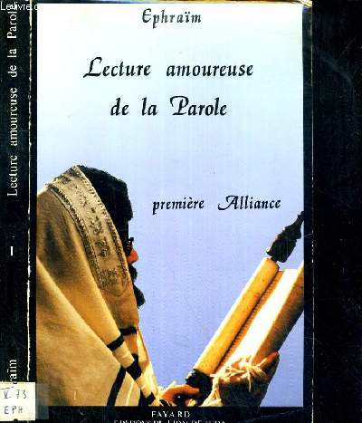 LECTURE AMOUREUSE DE LA PAROLE - PREMIERE ALLIANCE