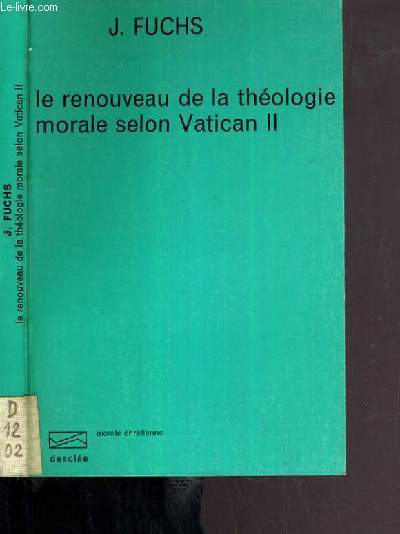 LE RENOUVEAU DE LA THEOLOGIE MORALE SELON VATICAN II