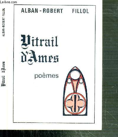 VITRAIL D'AMES - POEMES