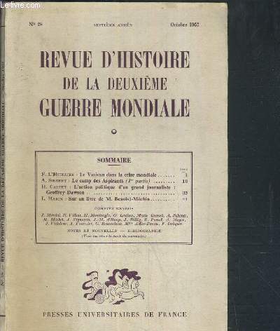 REVUE D'HISTOIRE DE LA DEUXIEME GUERRE MONDIALE - N28 - OCTOBRE 1957.