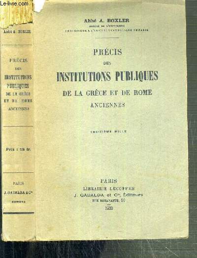 PRECIS DES INSTITUTIONS PUBLIQUES DE LA GRECE ET DE ROME ANCIENNES