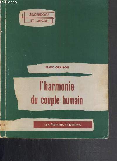 L'HARMONIE DU COUPLE HUMAIN / SACERDOCE ET LAICAT