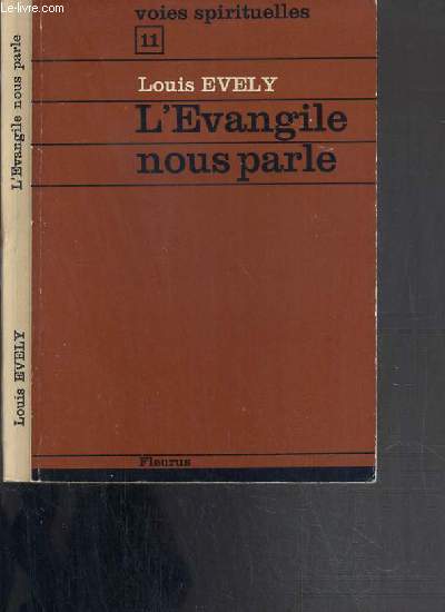 L'EVANGILE NOUS PARLE / COLLECTION VOIES SPIRITUELLES N11