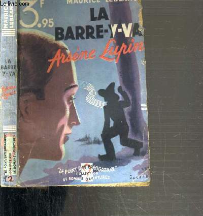 LA BARRE-Y-VA / COLLECTION LE POINT D'INTERROGATION N 2 - ARSENE LUPIN