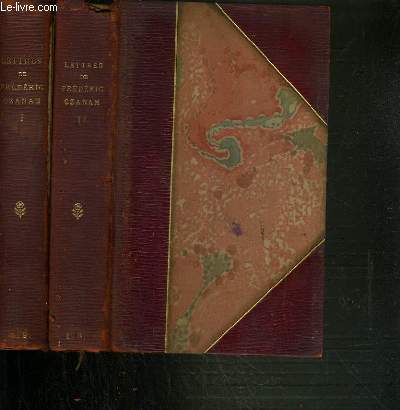 LETTRE DE FREDERIC OZANAM 1831-1853 - 2 TOMES - 1 + 2 / 8me EDITION.