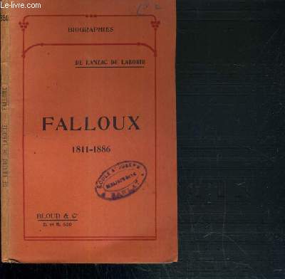 FALLOUX 1811-1886 / COLLECTION BIOGRAPHIES