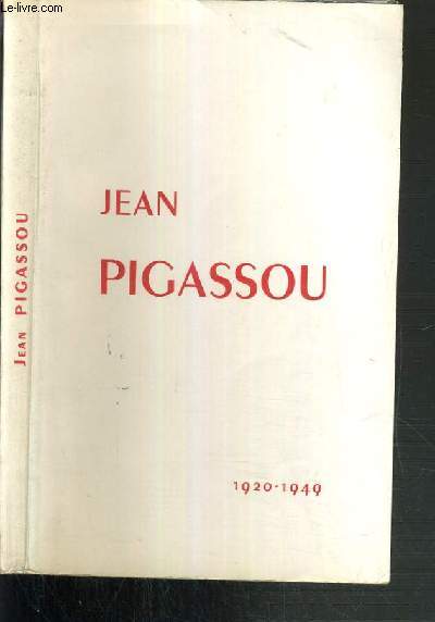 JEAN PIGASSOU 1920-1949