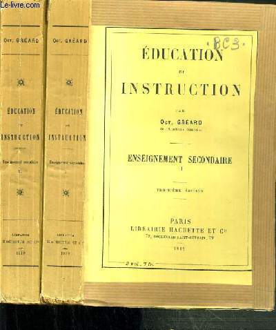 EDUCATION ET INSTRUCTION - ENSEIGNEMENT SECONDAIRE - 2 TOMES - 1 + 2 / 3me EDITION