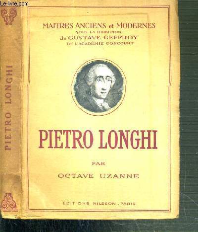 PIETRO LONGHI / COLLECTION MAITRES ANCIENS ET MODERNES