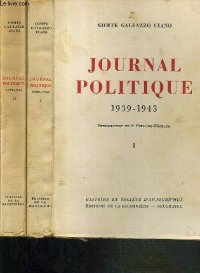 JOURNAL POLITIQUE 1939-1943 - 2 TOMES - 1 + 2