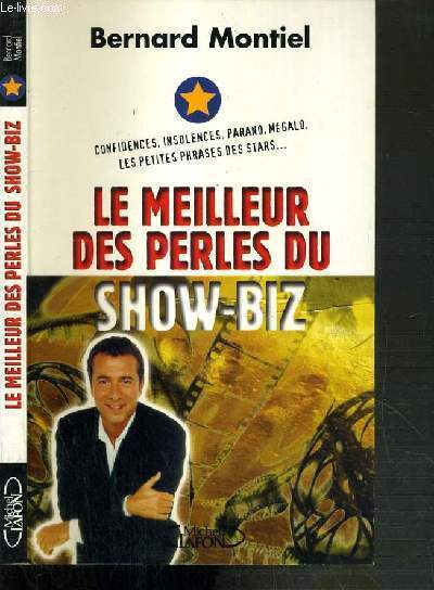 LE MEILLEUR DES PERLES DU SHOW-BIZ