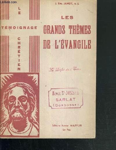 LES GRANDS THEMES DE L'EVANGILE / COLLECTION LE TEMOIGNAGE CHRETIEN
