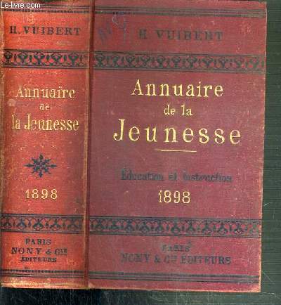 ANNUAIRE DE LA JEUNESSE - EDUCATION ET INSTRUCTION 1898