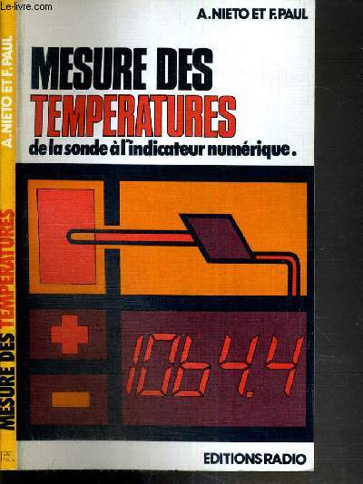 MESURE DES TEMPERATURES DE LA SONDE A L'INDICATEUR NUMERIQUE - 2me EDITION