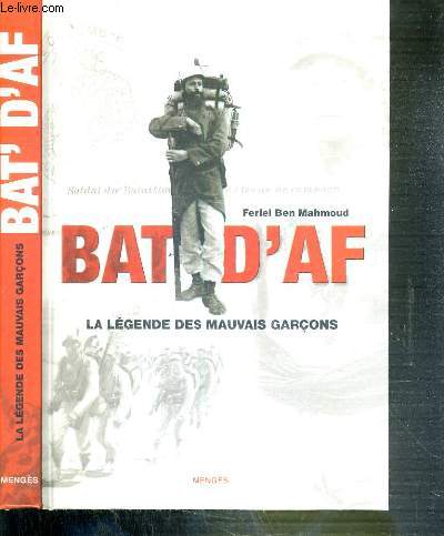BAT D'AF - LA LEGENDE DES MAUVAIS GARCONS