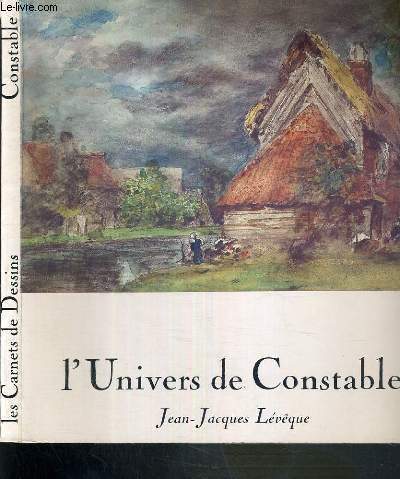 L' UNIVERS DE CONSTABLE / COLLECTION CABINET DE DESSIN