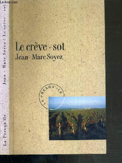 LE CREVE-SOT