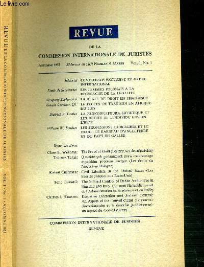 REVUE DE LA COMMISSION INTERNATIONALE DE JURISTES - VOL.I - NI - AUTOMNE 1957