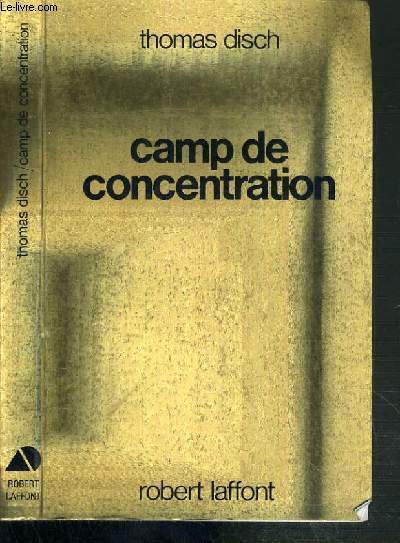 CAMP DE CONCENTRATION / COLLECTION AILLEURS ET DEMAIN