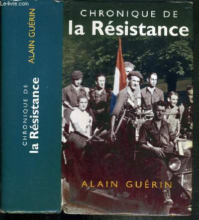CHRONIQUE DE LA RESISTANCE