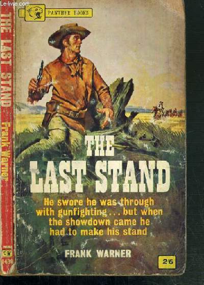 THE LAST STAND / TEXTE EN ANGLAIS.